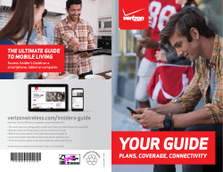 YOUR GUIDE THE ULTIMATE GUIDE TO MOBILE LIVING verizonwireless.com/insiders-guide