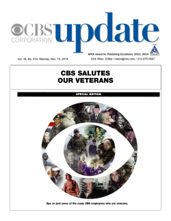 CBS SALUTES OUR VETERANS SPECIAL EDITION Dick Wien, Editor /  / 212-975-5607