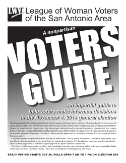 VOTERS GUIDE League of Woman Voters of the San Antonio Area