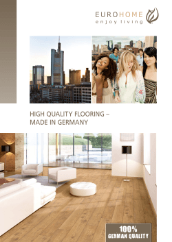 100% HIGH QUALITY FLOORING – MADE IN GERMANY GERMAN QUALITY