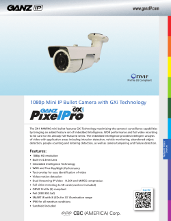 1080p Mini IP Bullet Camera with GXi Technology www.ganzIP.com