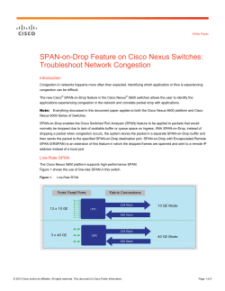SPAN-on-Drop Feature on Cisco Nexus Switches: Troubleshoot Network Congestion Introduction