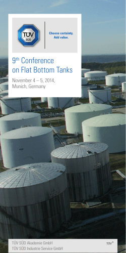 9 Conference on Flat Bottom Tanks November 4 – 5, 2014,