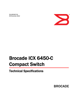 Brocade ICX 6450-C Compact Switch Technical Specifications 53-1003437-01