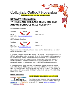 Collegiate Outlook November  SAT/ACT Information: **THESE ARE THE LAST TESTS THE CSU