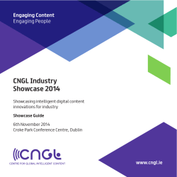 CNGL Industry Showcase 2014 Engaging Content Engaging People