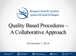 Quality Based Procedures – A Collaborative Approach November 7, 2014