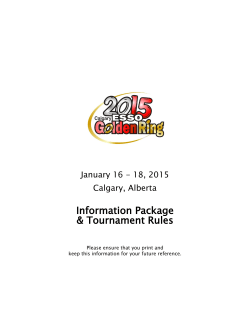 Information Package &amp; Tournament Rules January 16 - 18, 2015 Calgary, Alberta