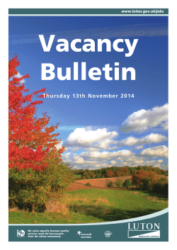 Vacancy Bulletin Thursday 13th November 2014 www.luton.gov.uk/jobs