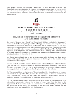 Hong Kong Exchanges and Clearing Limited and The Stock Exchange... Limited take no responsibility for the contents of this announcement,...