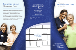 Luxurious Living. Hometown Care. Exceptional Senior Living Welcome to