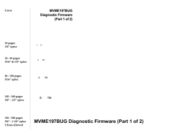 ™ MVME197BUG Diagnostic Firmware (Part 1 of 2)