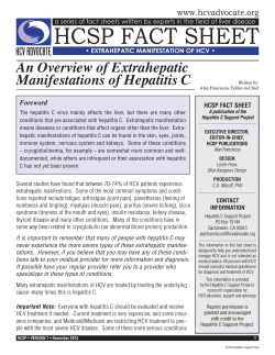 HCSP FACT SHEET An Overview of Extrahepatic Manifestations of Hepatitis C www.hcvadvocate.org