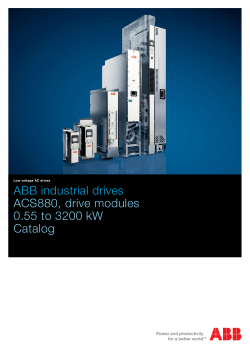 ABB industrial drives ACS880, drive modules 0.55 to 3200 kW Catalog