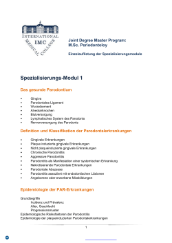 Spezialisierungs-Modul 1  Joint Degree Master Program: M.Sc. Periodontoloy