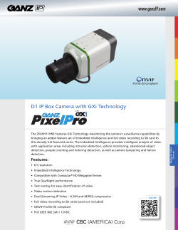 D1 IP Box Camera with GXi Technology www.ganzIP.com