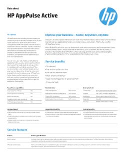 HP AppPulse Active Improve your business—Faster, Anywhere, Anytime Data sheet