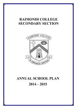 RAIMONDI COLLEGE SECONDARY SECTION ANNUAL SCHOOL PLAN 2014 – 2015