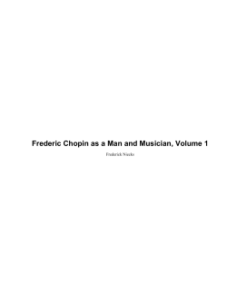 Frederic Chopin as a Man and Musician, Volume 1 Frederick Niecks