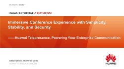 Immersive Conference Experience with Simplicity, Stability, and Security 2014年11月3日星期一