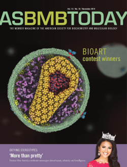 The member magazine of The american SocieTy for biochemiSTry and... Vol. 13 / No. 10 / November 2014