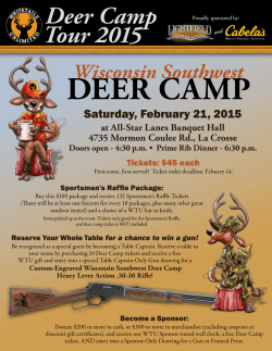 DEER CAmp Wisconsin Southwest Saturday, February 21, 2015 at All-Star Lanes Banquet Hall