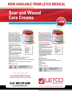 Scar and Wound Care Creams