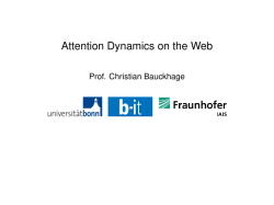 Attention Dynamics on the Web Prof. Christian Bauckhage