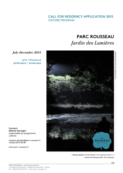 Jardin des Lumières PARC ROUSSEAU  CALL FOR RESIDENCY APPLICATION 2015