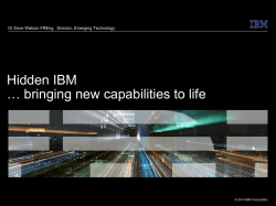 Hidden IBM … bringing new capabilities to life
