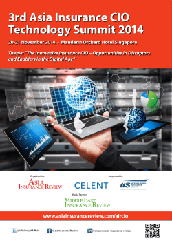 3rd Asia Insurance CIO Technology Summit 2014 www.asiainsurancereview.com/aircio