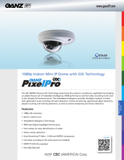 1080p Indoor Mini IP Dome with GXi Technology www.ganzIP.com