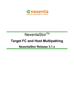NexentaStor Target FC and Host Multipathing NexentaStor Release 3.1.x TM