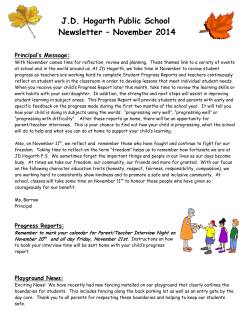 J.D. Hogarth Public School Newsletter – November 2014 Principal’s Message: