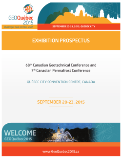 EXHIBITION PROSPECTUS SEPTEMBER 20-23, 2015 68 Canadian Geotechnical Conference and
