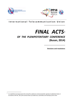 FINAL  ACTS  OF  THE  PLENIPOTENTIARY  CONFERENCE (Busan, 2014)