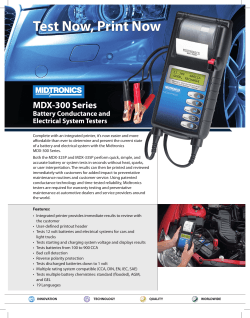 Test Now, Print Now MDX-300 Series Battery Conductance and Electrical System Testers