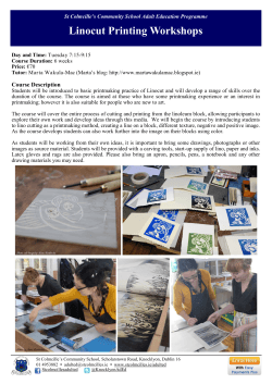 Linocut Printing Workshops  Course Description