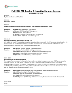Fall 2014 ETP Trading &amp; Investing Forum – Agenda