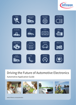 Driving the Future of Automotive Electronics Automotive Application Guide www.infineon.com/automotive Airbag