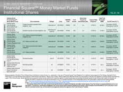 Financial Square Money Market Funds Institutional Shares SM