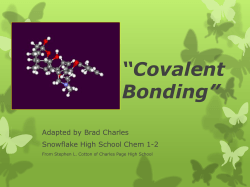 “Covalent Bonding”  Adapted by Brad Charles