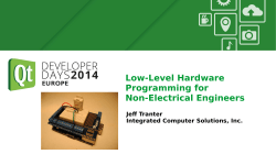 Low-Level Hardware Programming for Non-Electrical Engineers Jeff Tranter