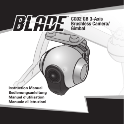 CG02 GB 3-Axis Brushless Camera/ Gimbal Instruction Manual