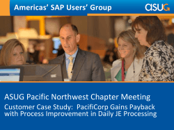 ASUG Pacific Northwest Chapter Meeting Americas’ SAP Users’ Group