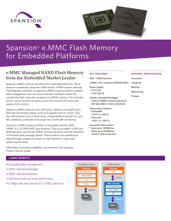 Spansion e.MMC Flash Memory for Embedded Platforms ®