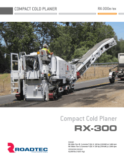 RX-300 Compact Cold planer CompaCt Cold planer rX-300e/ex