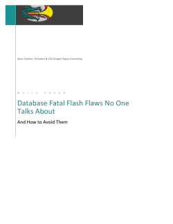 ! Database!Fatal!Flash!Flaws!No!One! Talks!About! !!