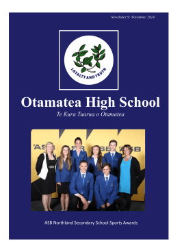 Otamatea High School Te Kura Tuarua o Otamatea Newsletter 9: November, 2014