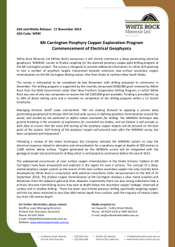 Mt Carrington Porphyry Copper Exploration Program Commencement of Electrical Geophysics